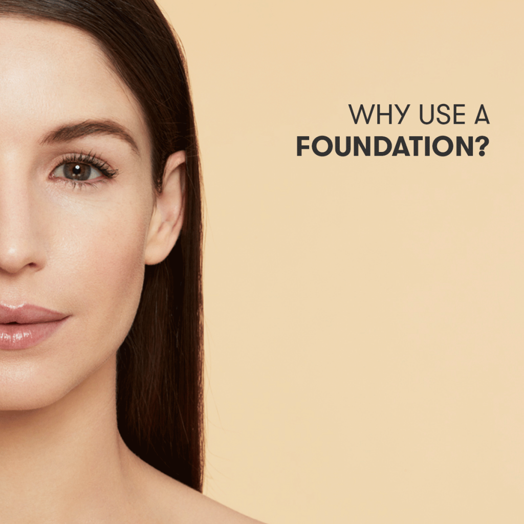 Why should you use a coverage foundation
